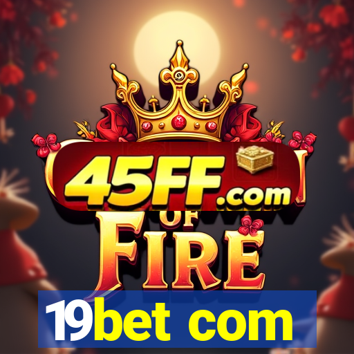 19bet com